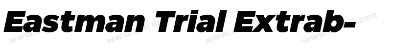 Eastman Trial Extrab字体转换